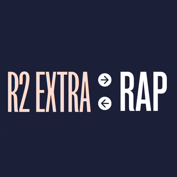 R2 Extra: Rap